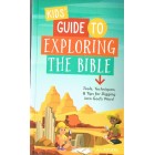 Kids' Guide To Exploring The Bible By A L Rogers